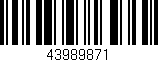 Código de barras (EAN, GTIN, SKU, ISBN): '43989871'