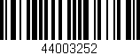 Código de barras (EAN, GTIN, SKU, ISBN): '44003252'