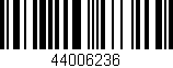 Código de barras (EAN, GTIN, SKU, ISBN): '44006236'