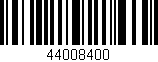 Código de barras (EAN, GTIN, SKU, ISBN): '44008400'