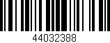 Código de barras (EAN, GTIN, SKU, ISBN): '44032388'