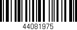 Código de barras (EAN, GTIN, SKU, ISBN): '44081975'