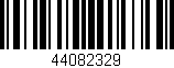 Código de barras (EAN, GTIN, SKU, ISBN): '44082329'