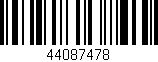 Código de barras (EAN, GTIN, SKU, ISBN): '44087478'