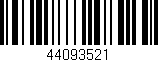 Código de barras (EAN, GTIN, SKU, ISBN): '44093521'