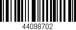 Código de barras (EAN, GTIN, SKU, ISBN): '44098702'