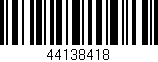 Código de barras (EAN, GTIN, SKU, ISBN): '44138418'