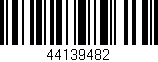 Código de barras (EAN, GTIN, SKU, ISBN): '44139482'
