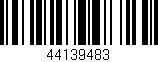 Código de barras (EAN, GTIN, SKU, ISBN): '44139483'
