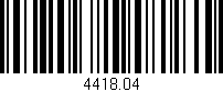 Código de barras (EAN, GTIN, SKU, ISBN): '4418.04'