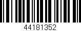 Código de barras (EAN, GTIN, SKU, ISBN): '44181352'