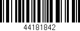 Código de barras (EAN, GTIN, SKU, ISBN): '44181842'