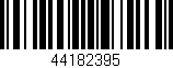 Código de barras (EAN, GTIN, SKU, ISBN): '44182395'