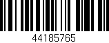 Código de barras (EAN, GTIN, SKU, ISBN): '44185765'