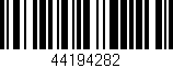 Código de barras (EAN, GTIN, SKU, ISBN): '44194282'