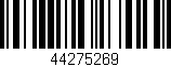 Código de barras (EAN, GTIN, SKU, ISBN): '44275269'