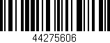 Código de barras (EAN, GTIN, SKU, ISBN): '44275606'
