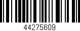 Código de barras (EAN, GTIN, SKU, ISBN): '44275609'