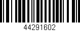 Código de barras (EAN, GTIN, SKU, ISBN): '44291602'