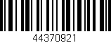 Código de barras (EAN, GTIN, SKU, ISBN): '44370921'