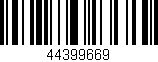 Código de barras (EAN, GTIN, SKU, ISBN): '44399669'