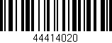 Código de barras (EAN, GTIN, SKU, ISBN): '44414020'