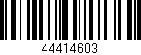 Código de barras (EAN, GTIN, SKU, ISBN): '44414603'