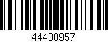 Código de barras (EAN, GTIN, SKU, ISBN): '44438957'
