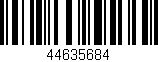 Código de barras (EAN, GTIN, SKU, ISBN): '44635684'