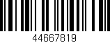 Código de barras (EAN, GTIN, SKU, ISBN): '44667819'