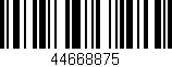 Código de barras (EAN, GTIN, SKU, ISBN): '44668875'