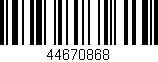 Código de barras (EAN, GTIN, SKU, ISBN): '44670868'