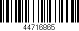 Código de barras (EAN, GTIN, SKU, ISBN): '44716865'