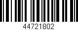 Código de barras (EAN, GTIN, SKU, ISBN): '44721802'