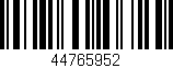 Código de barras (EAN, GTIN, SKU, ISBN): '44765952'