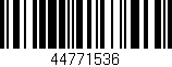 Código de barras (EAN, GTIN, SKU, ISBN): '44771536'