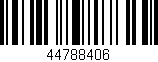 Código de barras (EAN, GTIN, SKU, ISBN): '44788406'