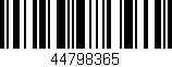 Código de barras (EAN, GTIN, SKU, ISBN): '44798365'