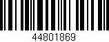 Código de barras (EAN, GTIN, SKU, ISBN): '44801869'