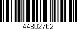 Código de barras (EAN, GTIN, SKU, ISBN): '44802762'