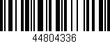 Código de barras (EAN, GTIN, SKU, ISBN): '44804336'