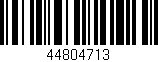 Código de barras (EAN, GTIN, SKU, ISBN): '44804713'