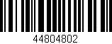 Código de barras (EAN, GTIN, SKU, ISBN): '44804802'