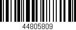 Código de barras (EAN, GTIN, SKU, ISBN): '44805809'
