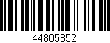 Código de barras (EAN, GTIN, SKU, ISBN): '44805852'