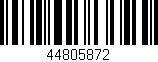 Código de barras (EAN, GTIN, SKU, ISBN): '44805872'