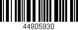 Código de barras (EAN, GTIN, SKU, ISBN): '44805930'