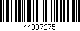 Código de barras (EAN, GTIN, SKU, ISBN): '44807275'
