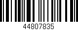 Código de barras (EAN, GTIN, SKU, ISBN): '44807835'
