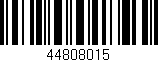 Código de barras (EAN, GTIN, SKU, ISBN): '44808015'